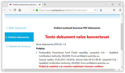 Pklad dokumentu, kter nen mon autorizovan konvertovat - protoe platnost jeho elektronickho podpisu se ji ned ovit