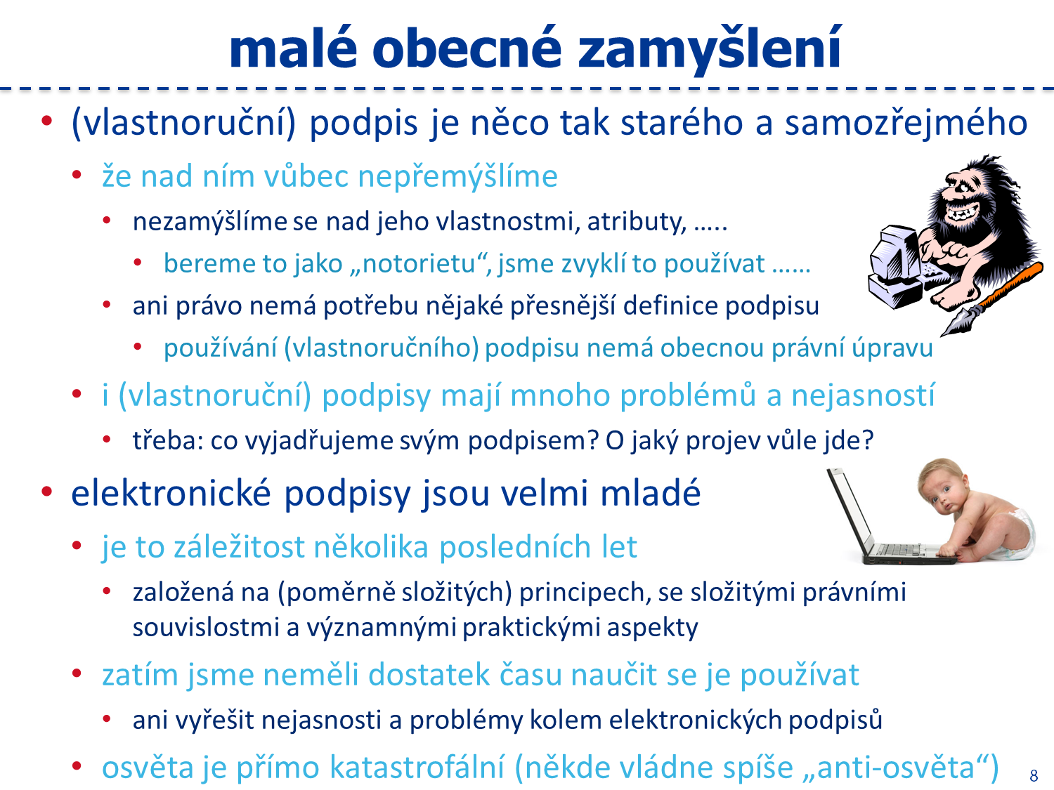 Slide c. 8